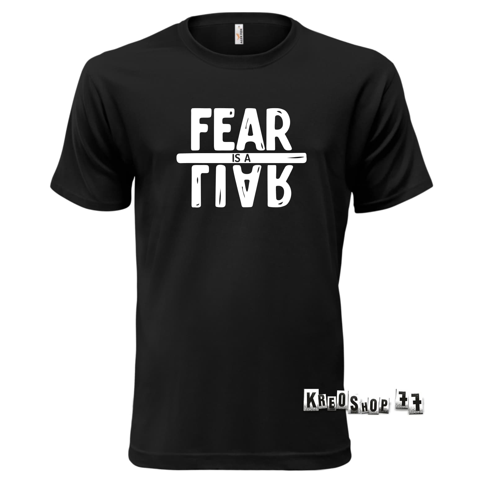 Kresťanské tričko - Fear is a liar 01