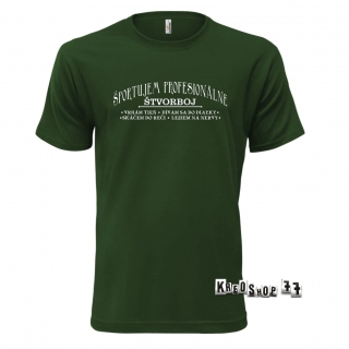 Tričko - Športujem profesionálne štvorboj - Tmavo zelené