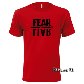 Kresťanské tričko - Fear is liar - Tmavo červené 01