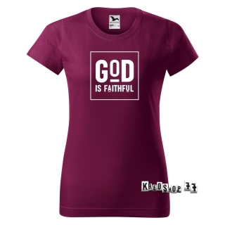 Dámske kresťanské tričko God is faithful - Fussia
