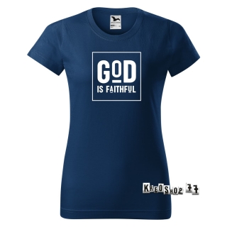 Dámske kresťanské tričko God is faithful - Tmavo modré