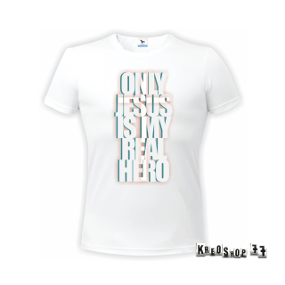 Kresťanské tričko - Only Jesus
